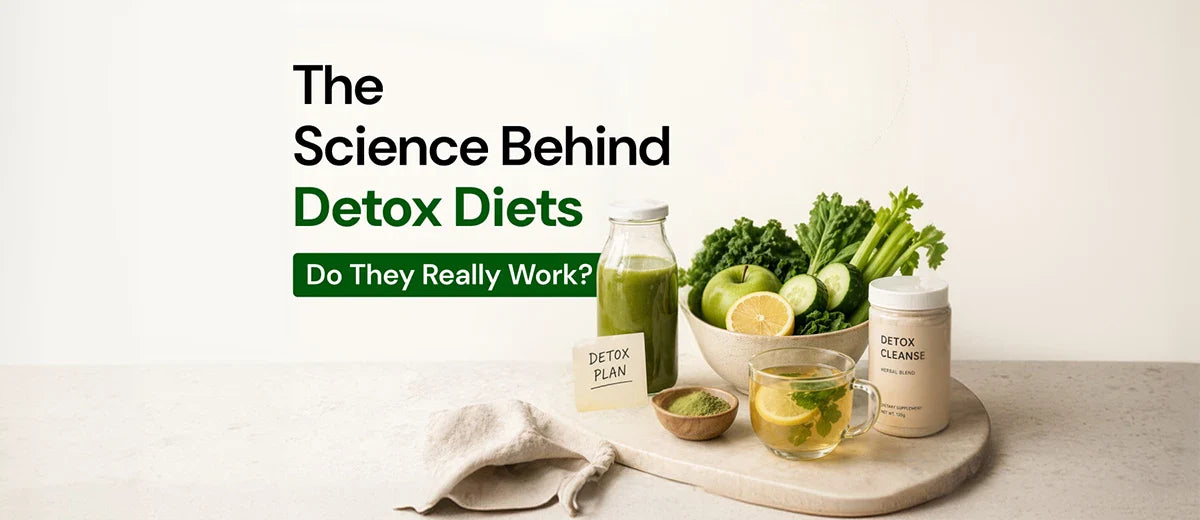The Science Behind Detox Diets - Do They Really Work?