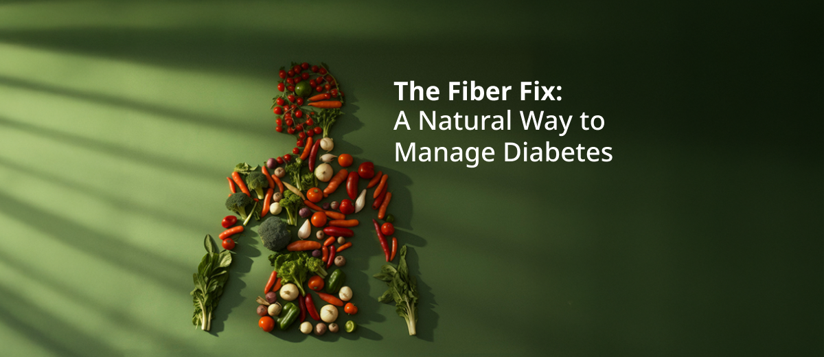 The Role of Fiber in Managing Diabetes