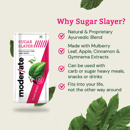 Why should you take Moderate Sugar Slayer Tablet?